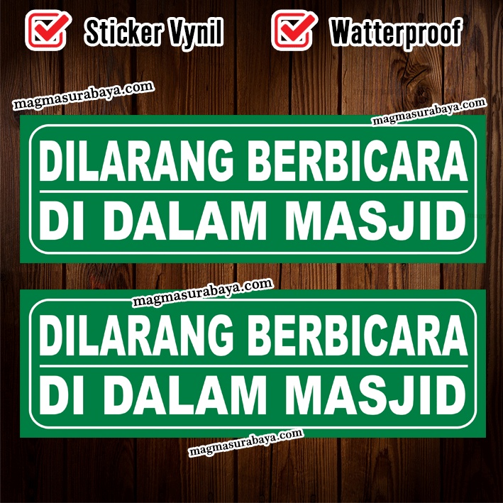 

stiker dilarang berbicara di dalam masjid magma surabaya