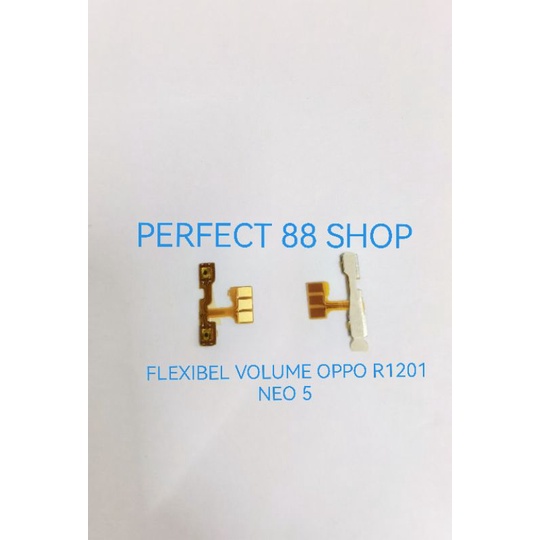 FLEXIBLE FLEXIBEL VOLUME OPPO NEO 5 - OPPO R1201