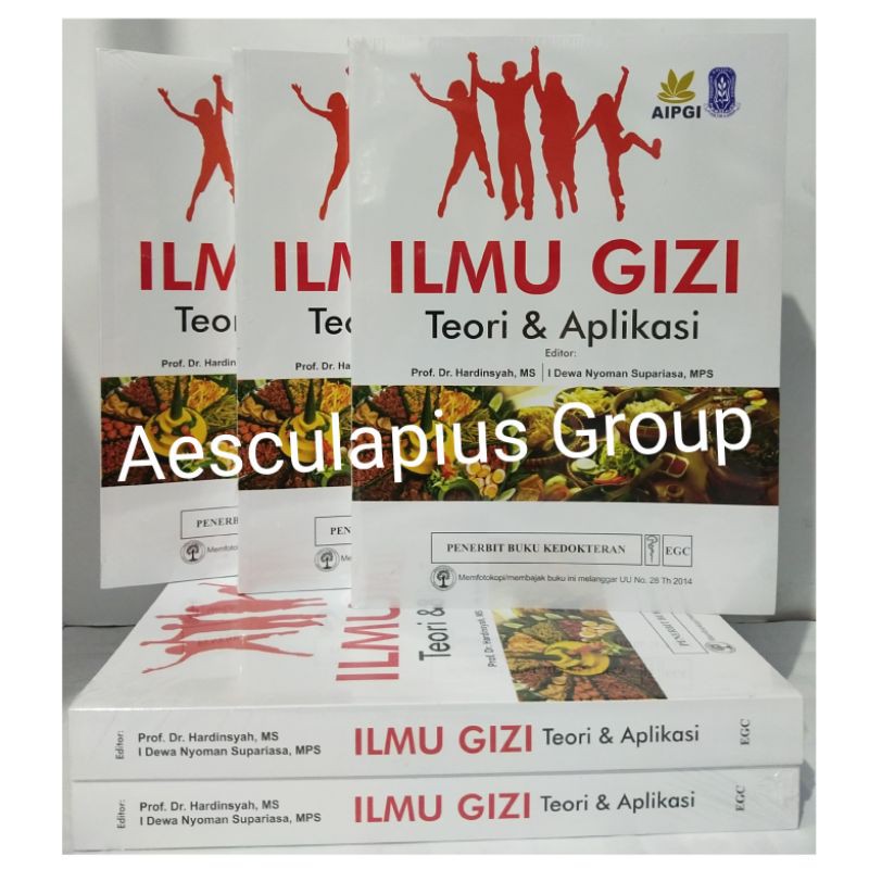 Ilmu Gizi Teori dan Aplikasi,/EGC