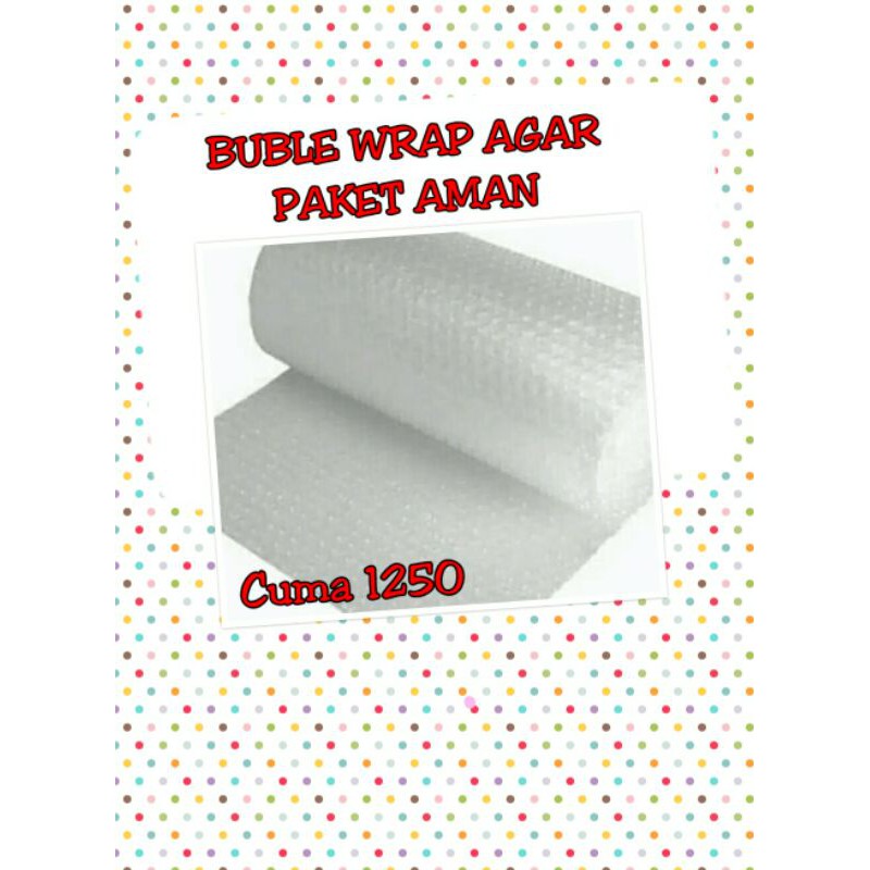 

Buble wrap pelindung Paket AGAR PAKET AMAN SAAT SAMPAI TUJUAN