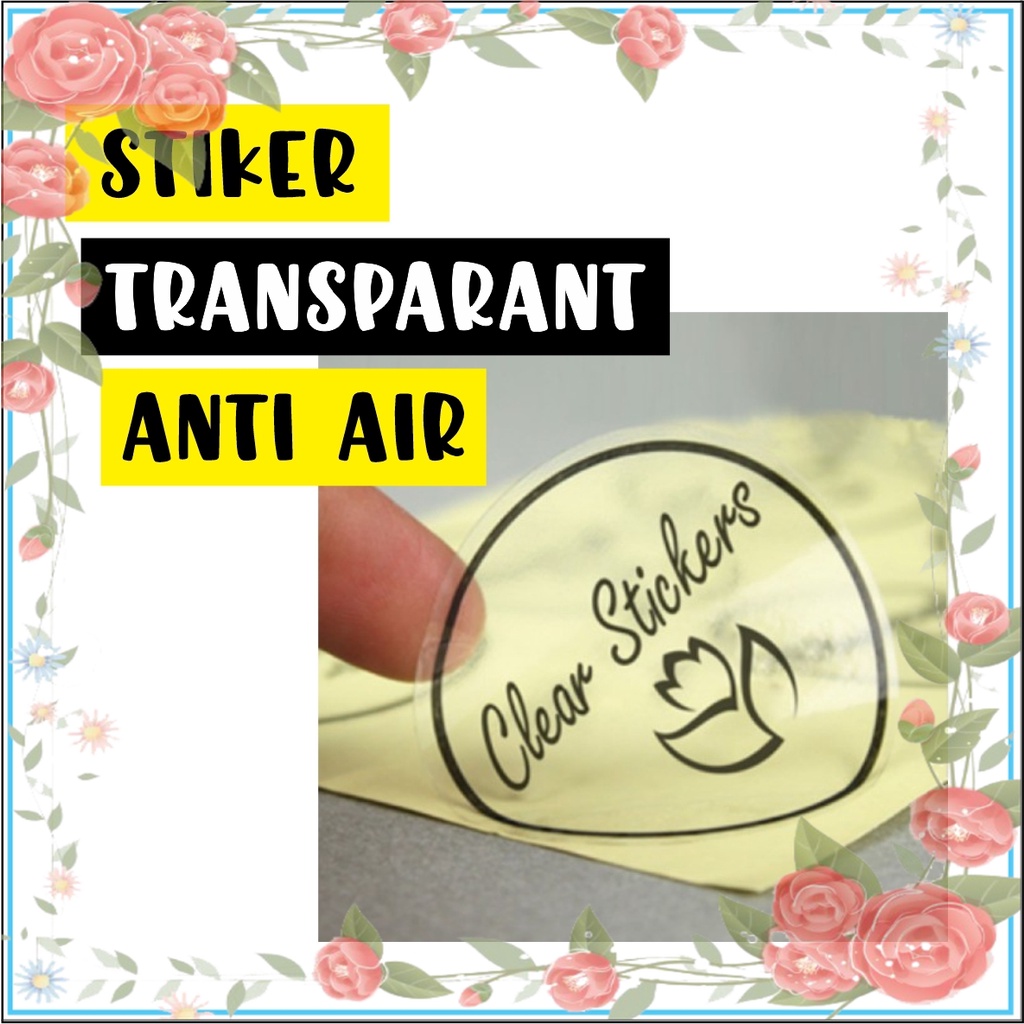 

Stiker Custom Cetak Vinyl Transparan Label Bening Anti Air Kemasan Nama Logo Olshop Makanan Minuman Stiker