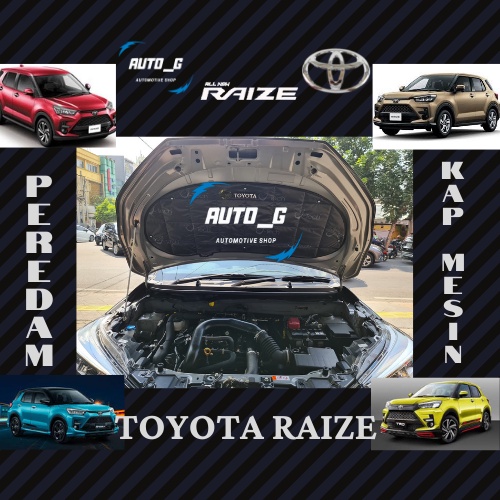 Peredam Kap Mesin Toyota Raize vtech Premium