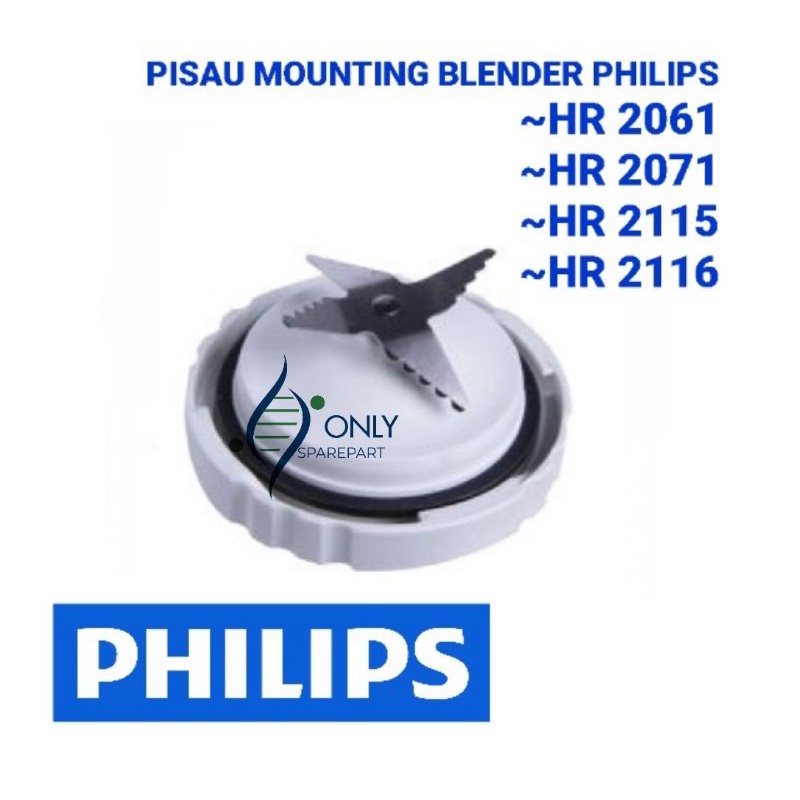 pisau mounting blender Philips HR 2115, HR 2116, HR 2071, HR 2061, HR 2063, HR 2069