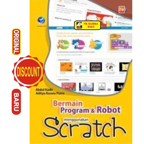 Bermain Program dan Robot Menggunakan Scratch - Abdul Kadir - Andi - 2015