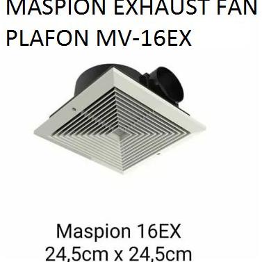 Maspion Exhaust Fan Plafon 6 Inch - Mv - 16Ex