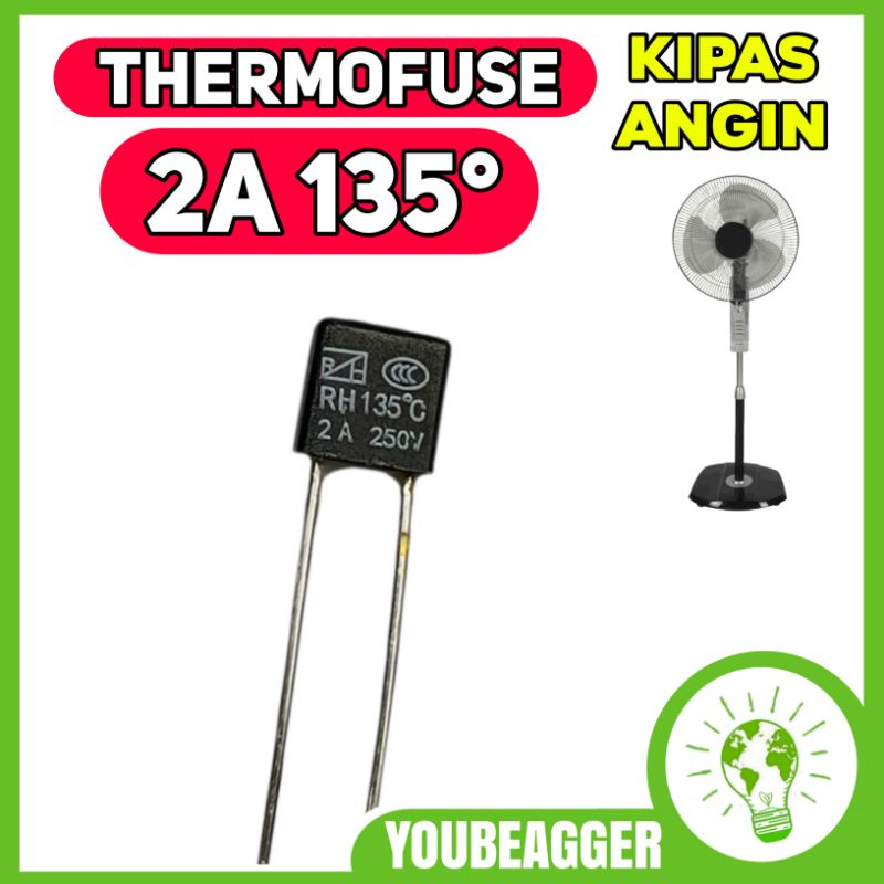 Thermofuse kipas angin 2A 135° 250-130VAC