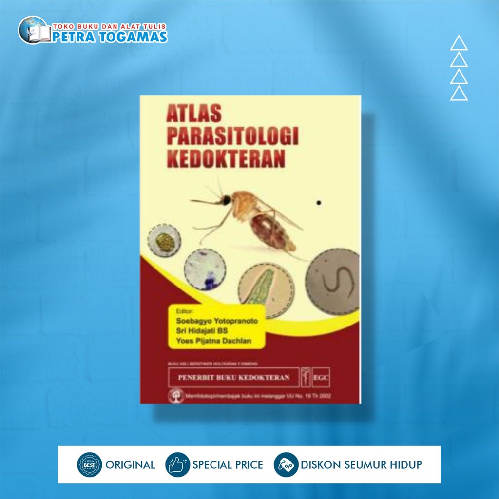 ATLAS PARASITOLOGI KEDOKTERAN by SRI HIDAJATI B.S, YOES PRIJATNA DACHLAN,