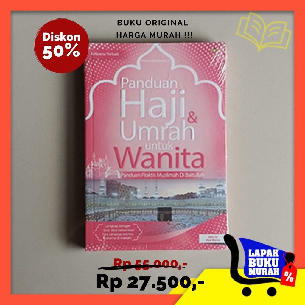 Panduan Haji Umrah Untuk Wanita | Umrah Wanita