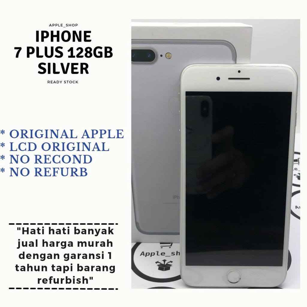 Jual Iphone 7 Plus 128gb Silver Lcd Original Mulus Original Bukan Refurbish Rekondisi Indonesia Shopee Indonesia