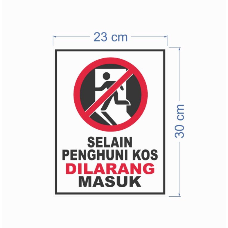 

STIKER SELAIN PENGHUNI KOST DILARANG MASUK