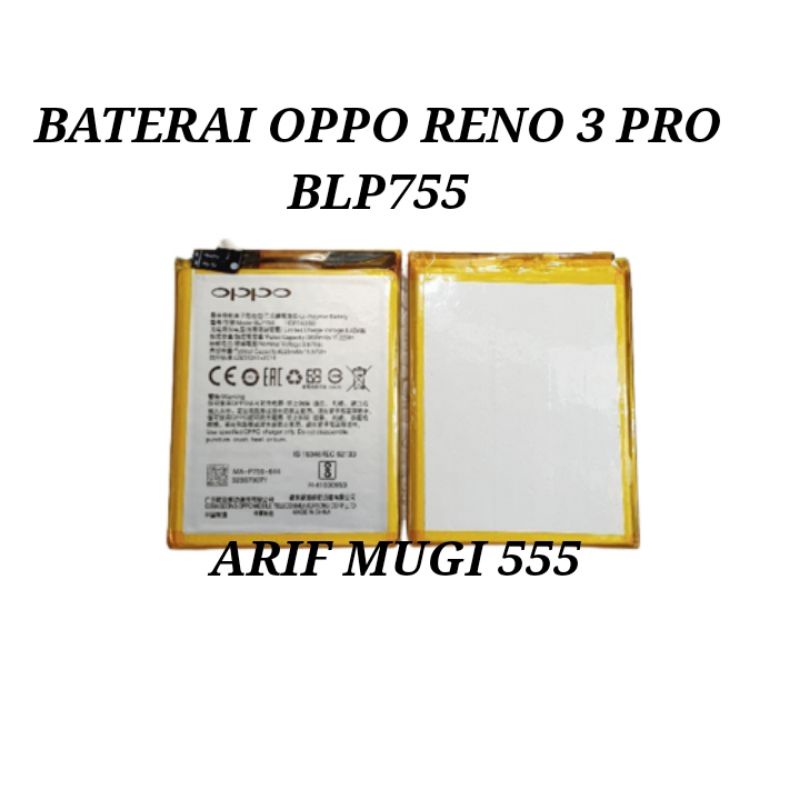 BATERAI BATTERY BATRE BATRAI BATU HP OPPO RENO 3 PRO BLP755 ORIGINAL