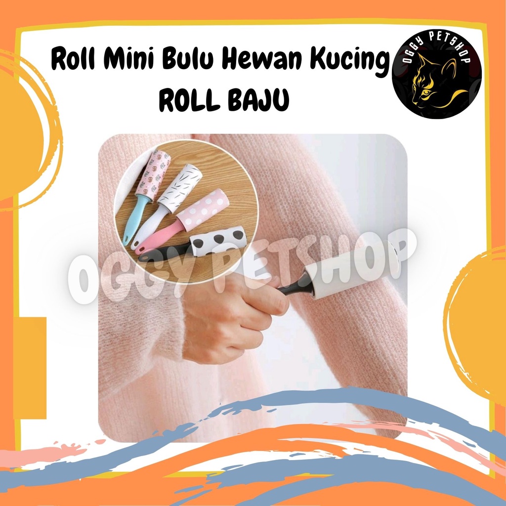 Roll Mini Bulu ROLL BAJU / ROLL DEBU ISOLASI DEBU | ROLLER MINI STICKY