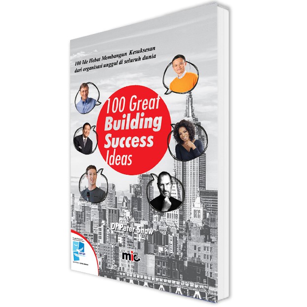 Buku Pengembangan Diri - 100 GREAT BUILDING SUCCESS IDEAS - Dr. Peter Shaw (Bahasa Indonesia)