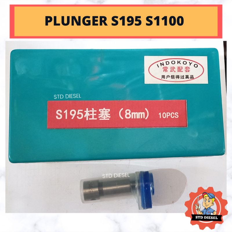 PLUNGER S195 S1100 12 16 18 HP PK DIESEL ENGINE MESIN POMPA SOLAR PELUNYER  PUYER MERK INDOKOYO