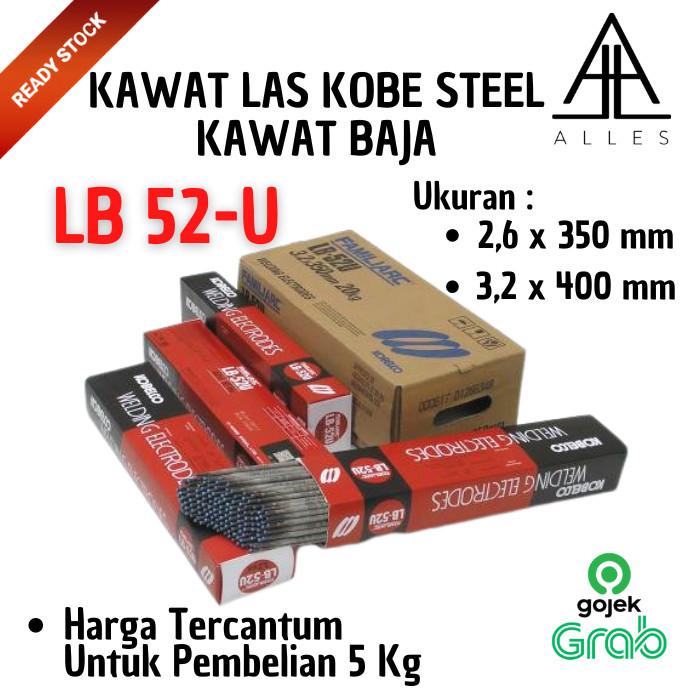 Kawat Kawat Las Listrik Lb 52 - U / Kawat Baja / Kawat Las Kobe Steel