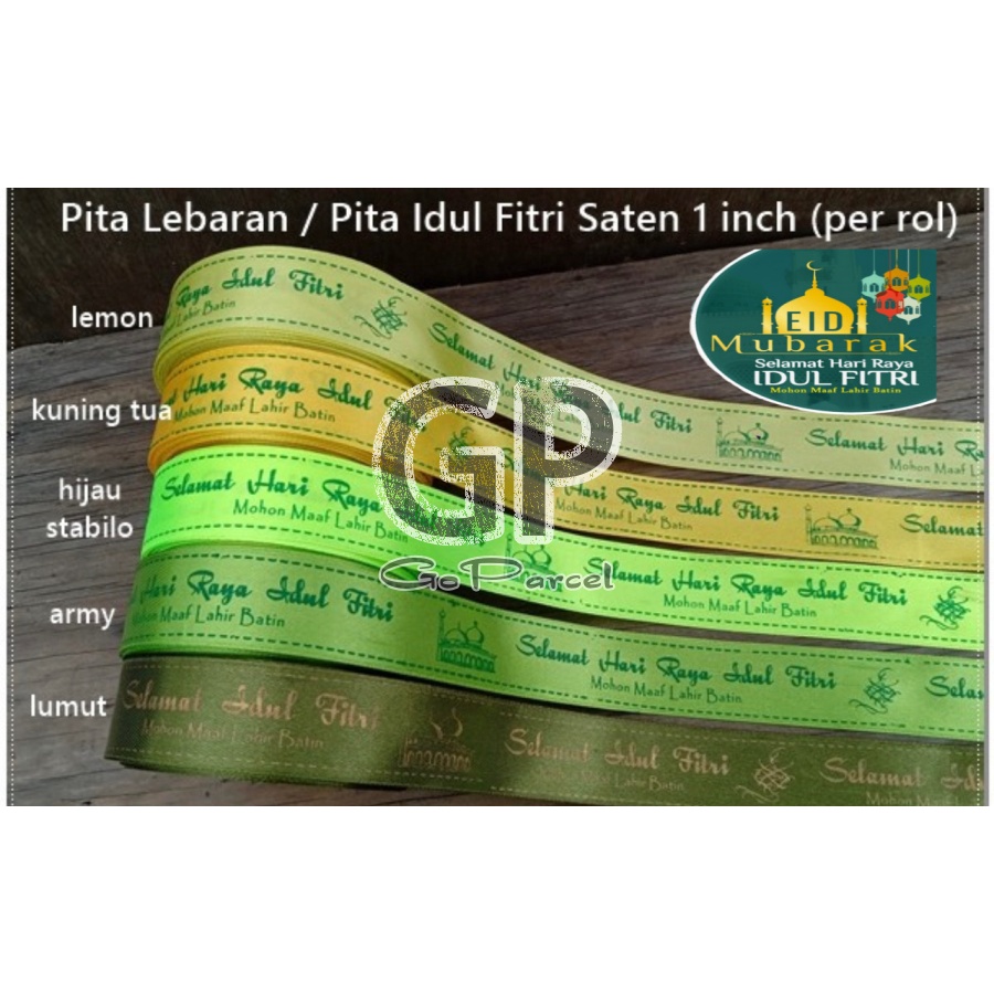 (  Rol 20 Yard ) PITA GROSSGRAIN SATIN GLITER ORGANDY LEBARAN SELAMAT IDUL FITRI EID MUBARAK - HIASAN KADO / SATEEN / HAMPERS / PARCEL