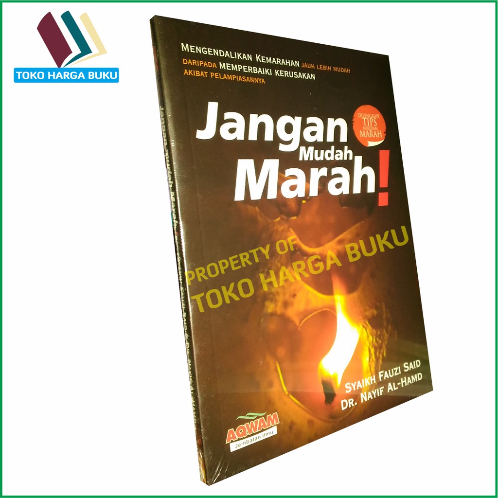 Jangan Mudah Marah - Penerbit Aqwam