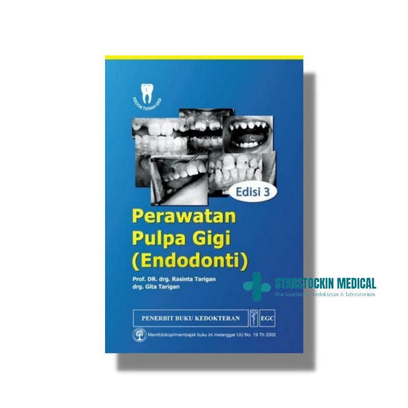Perawatan Pulpa Gigi Endodonti Edisi 3 - EGC