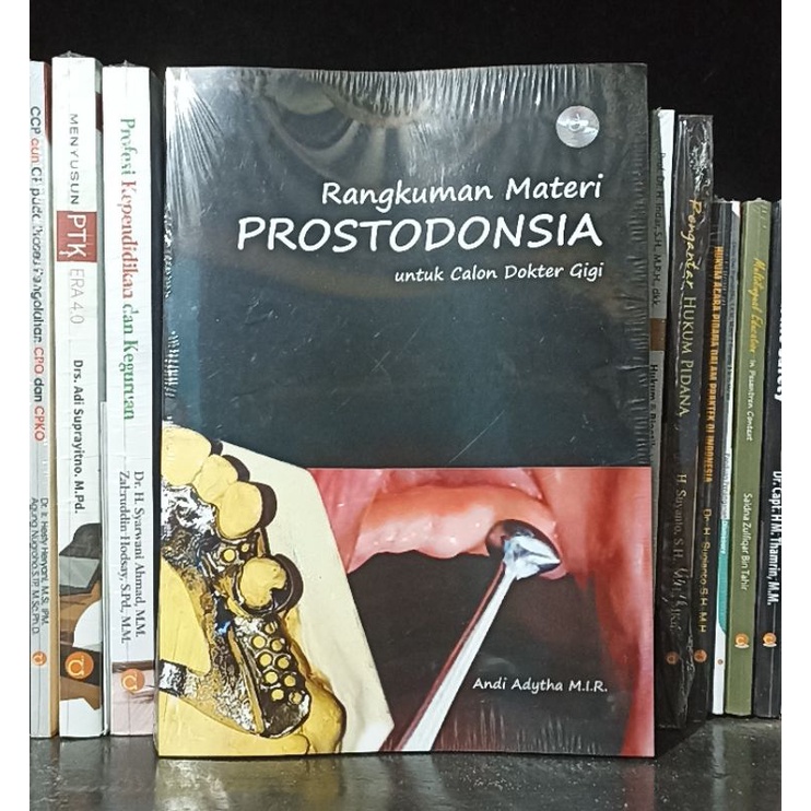 Buku Rangkuman Materi Prostodonsia Untuk Calon Dokter Gigi