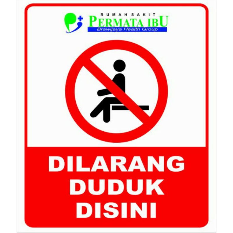 

STIKER DILARANG DUDUK DISINI 17x 20CM