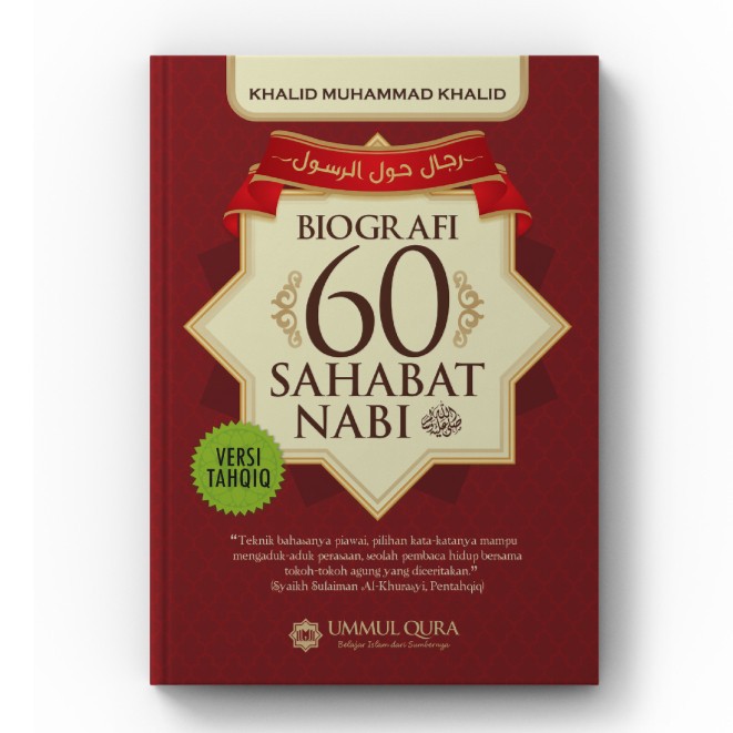 BUKU BIOGRAFI 60 SAHABAT NABI VERSI TAHQIQ - KHALID MUHAMMAD KHALID [ORIGINAL]