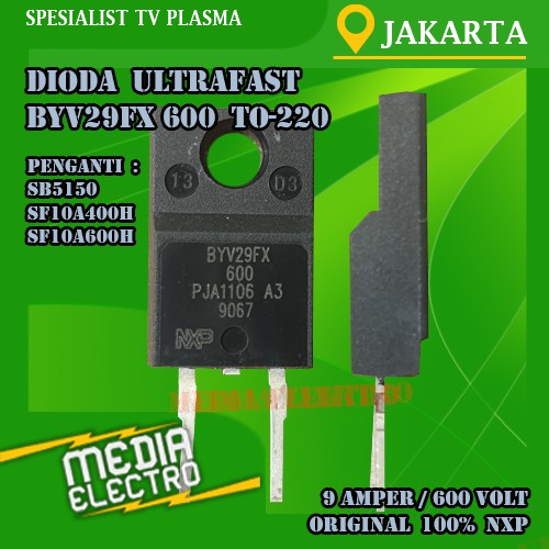 DIODA ULTRAFAST BYV29FX 600 // BYV29FX600 // Pengganti SF10A400H // SF10A600H