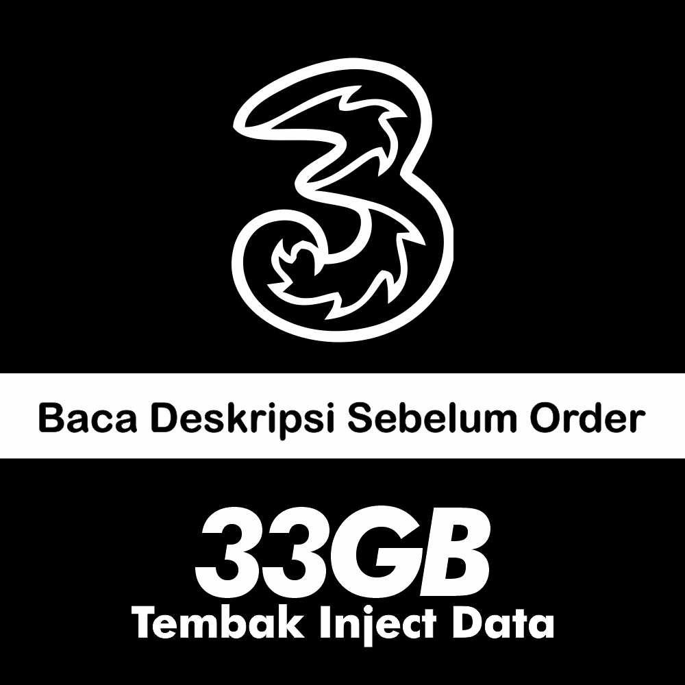 Isi Ulang Tri Kuota Data 33GB 33 GB (Inject/Tembak)