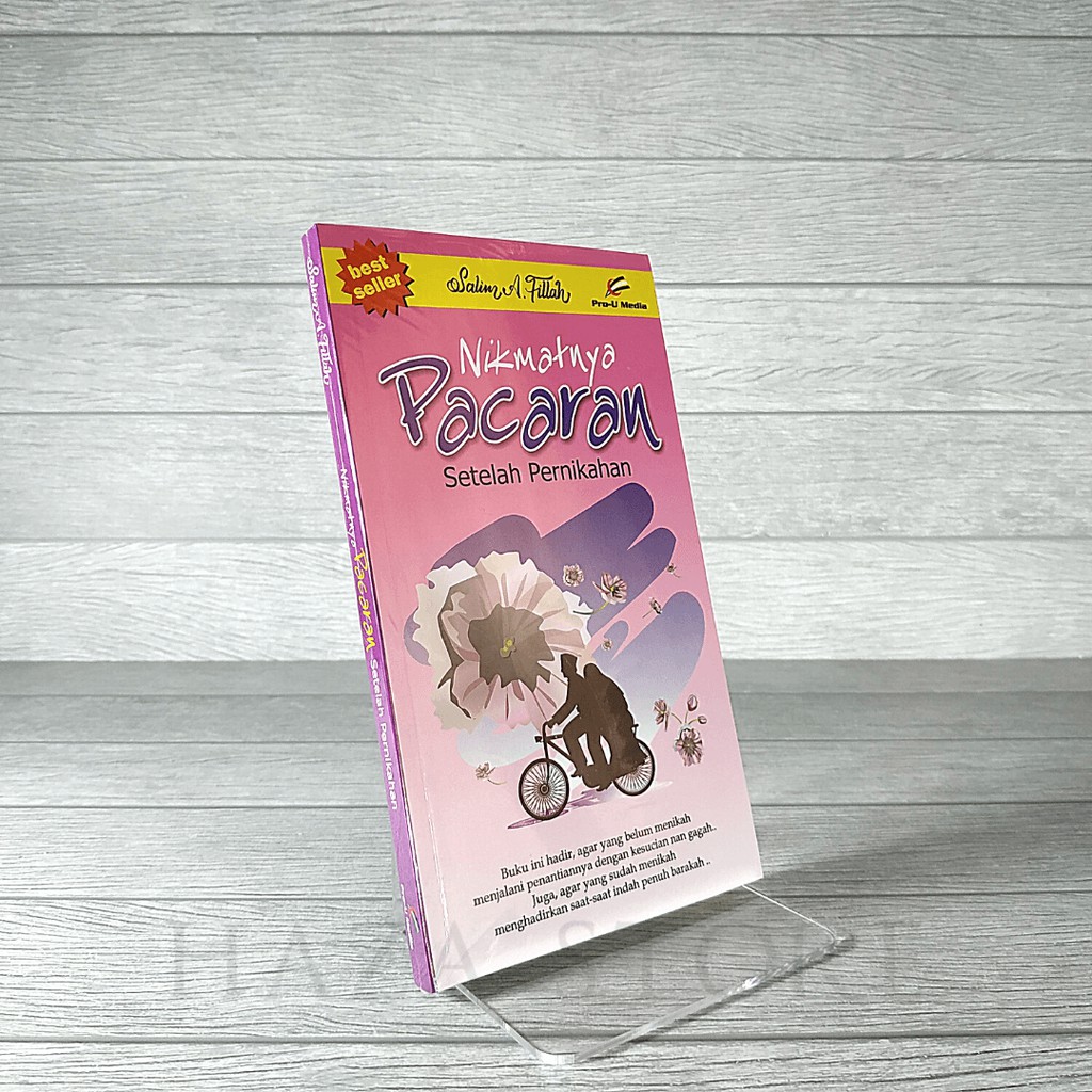 Buku Nikmatnya Pacaran Setelah Pernikahan - Salim A. Fillah - Pro U Media 100% Original