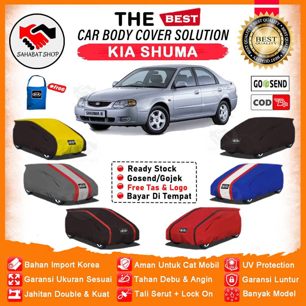 Sahabat Body Cover Mobil Shuma / Sarung Penutup Kia Shuma Outdoor / Selimut Mantel Tutup Mantol Pelindung Kerudung Jas Kelambu Tutupan Kerodong Pembungkus Terpal Bungkus Mobil Sedan Shuma Waterproof Anti Air Model Orange