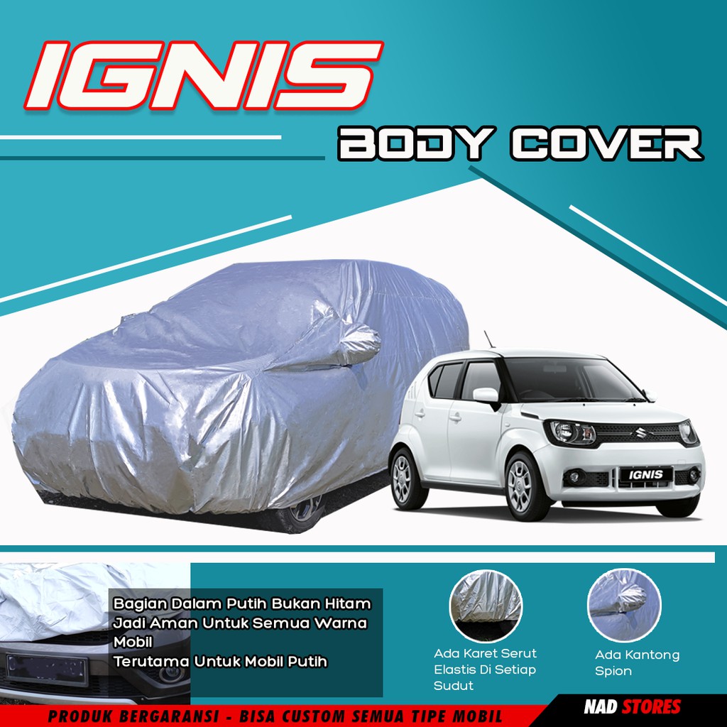 Body Cover / Sarung Mobil / car cover suzuki ignis hrv all new yaris all new jazz new agya taruna