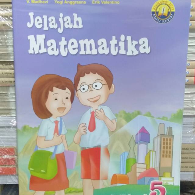 

BUKU JELAJAH MATEMATIKA KLS 5 KURIKULUM 2013 EDISI REVISI