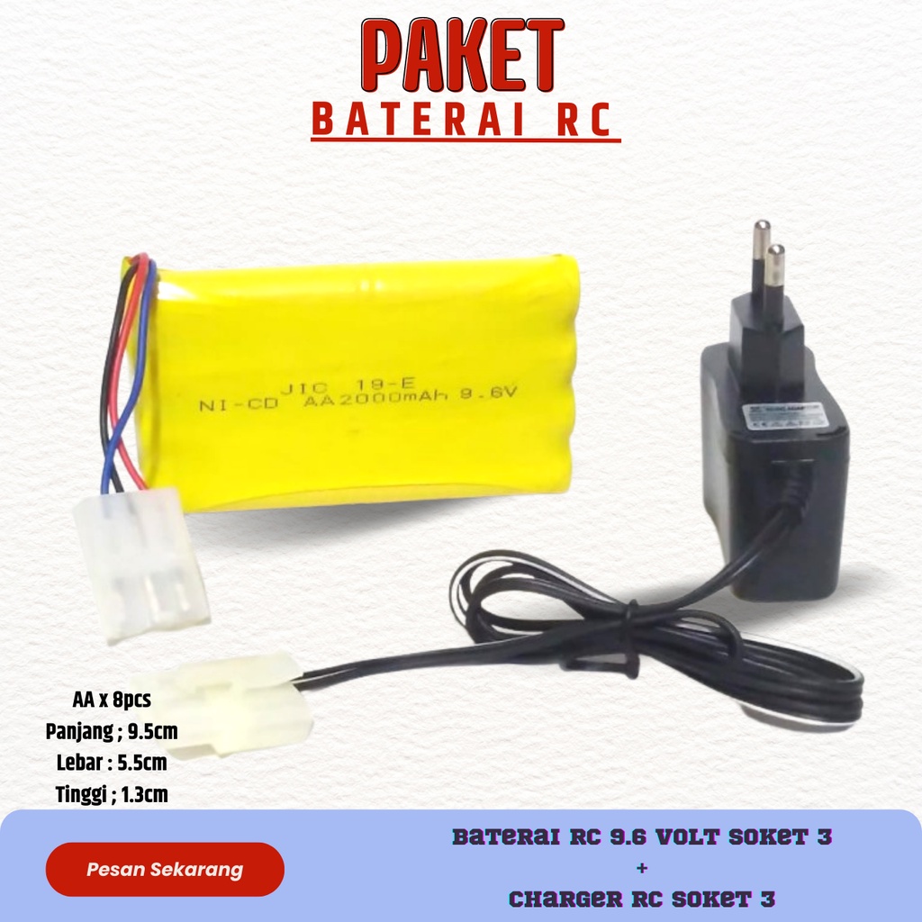 Baterai RC 9.6V dan Charger Soket 3 Batre Mobil Remot  8 Socket 3 Batrei Barttery Recharge Rc 9 6V