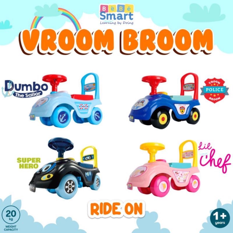 Bebe Smart Vroom Broom Ride On Mainan Mobil Mobilan Anak Bayi Kado Hadiah Sensorik Motorik