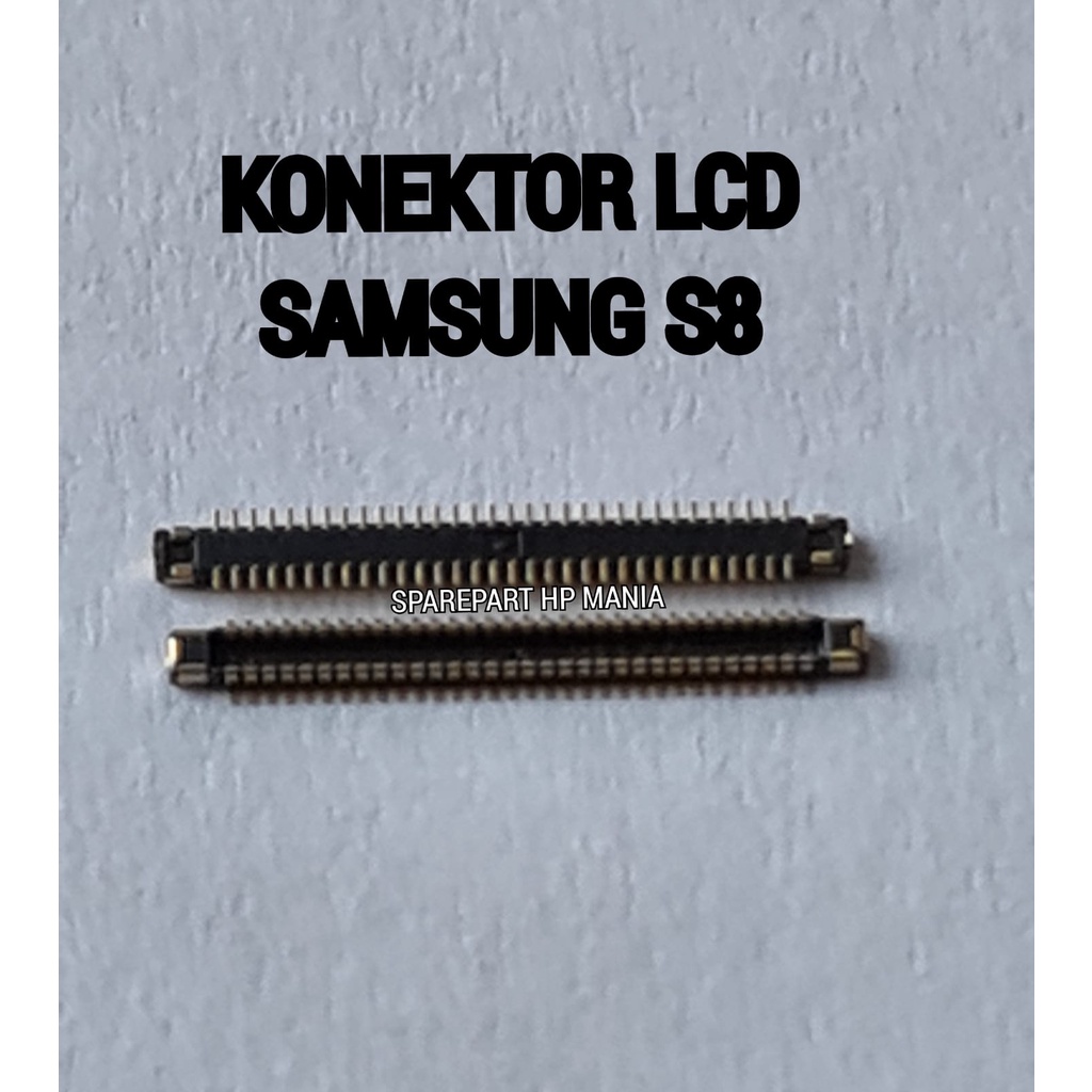 Konektor LCD Samsung Galaxy S8 Original Connector Socket Lcd Original