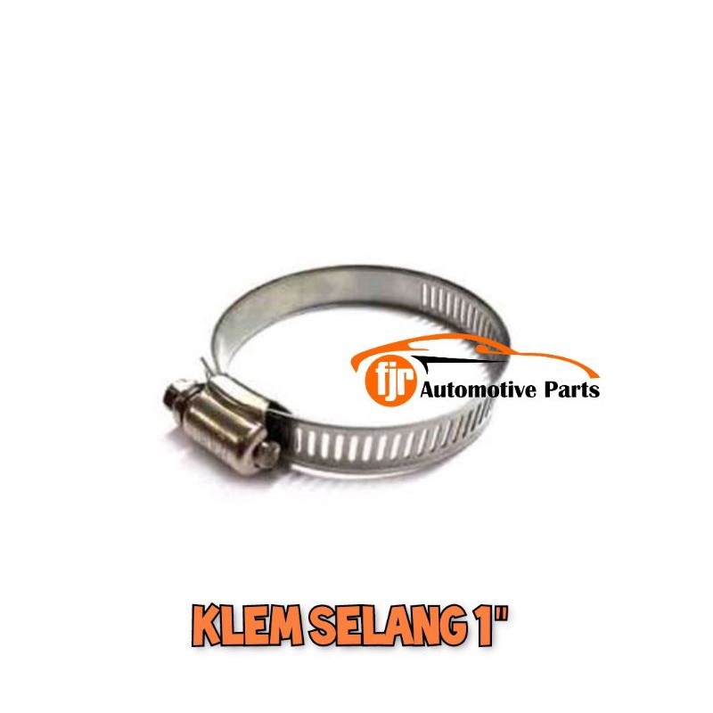 KLEM SELANG 1&quot; / Hose Clamp