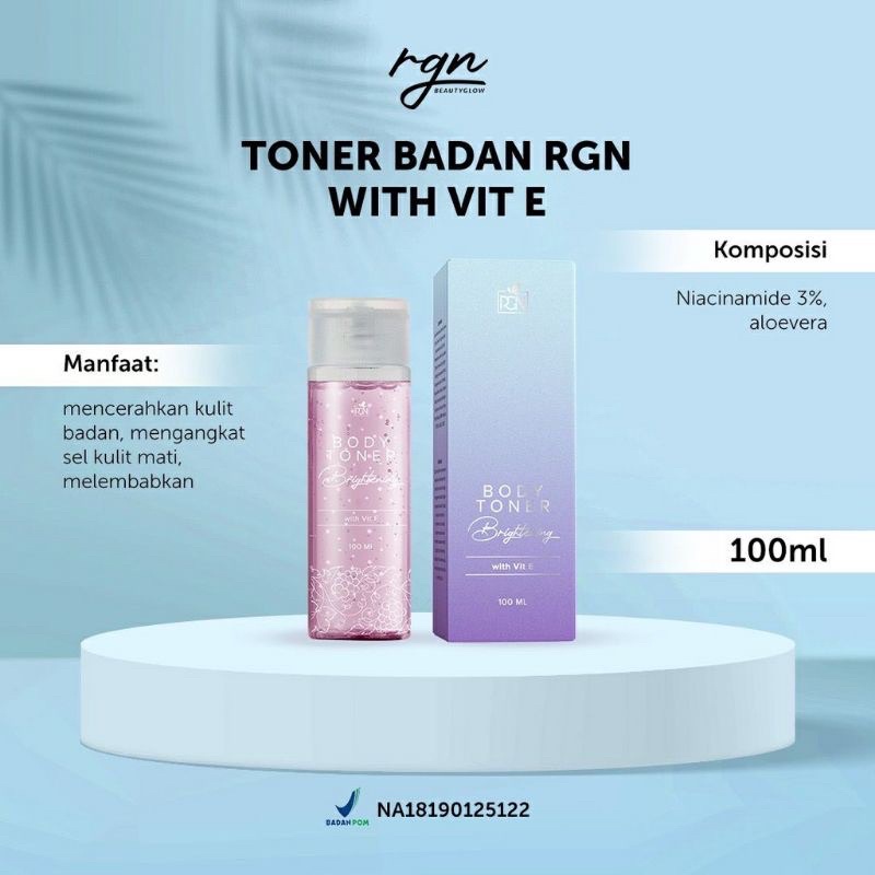 READY! TONER BADAN RGN BEAUTY CARE BODY TONER WITH VITAMIN E RGN BEAUTY CARE REGINA BEAUTY CARE TONER BADAN PERONTOK DAKI