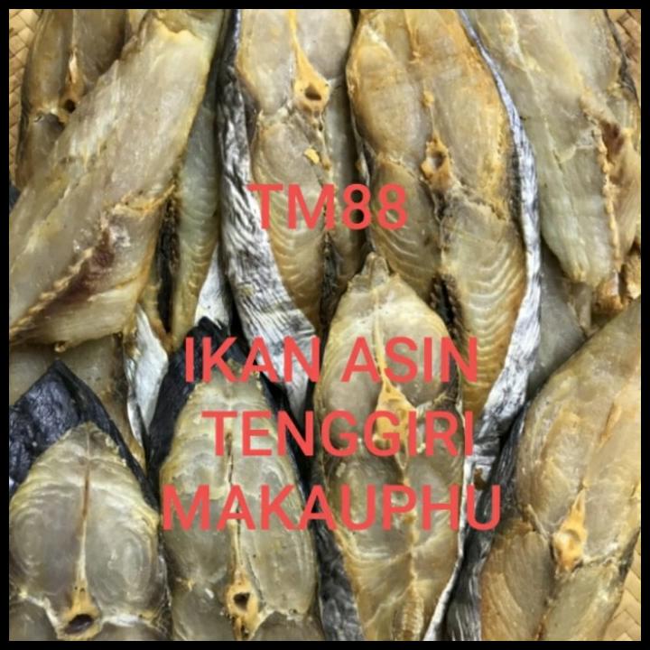 

Ikan Asin Tenggiri/Ma Kau Phu/Makauphu Khas Kalimantan 500 Gram