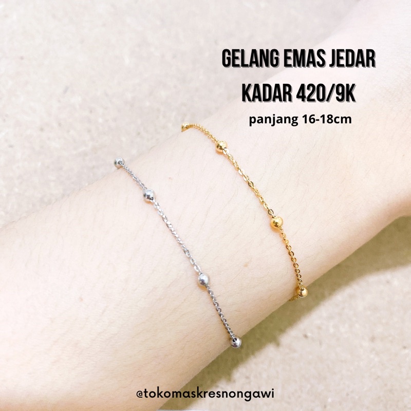 Gelang emas Jedar kadar 420/9K BESTSELLER TERMURAH