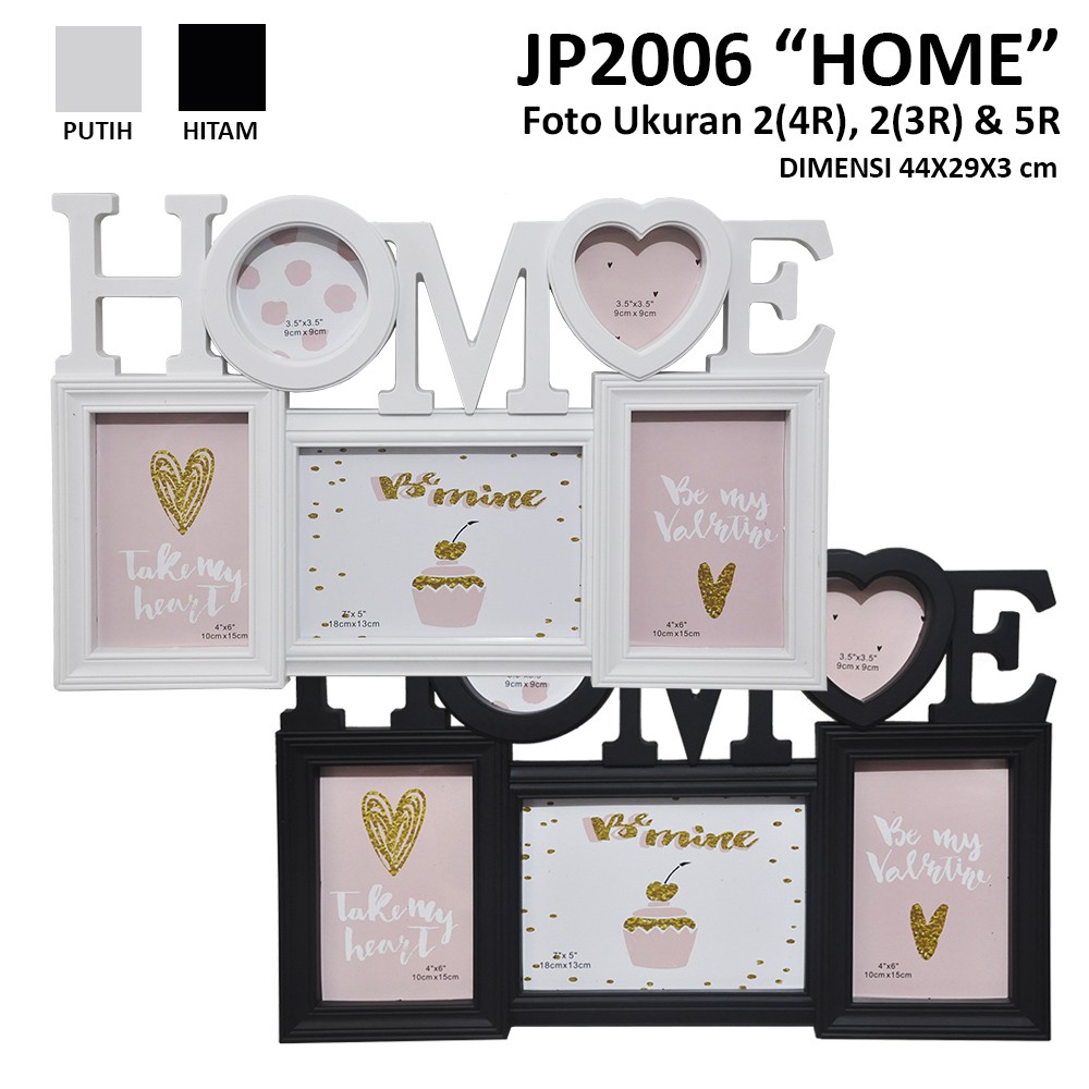 Bingkai Foto/Frame Foto JP2006 "HOME" uk. foto 5R, 2x(4R) & (2)3R square Pigura Frame Bingkai Foto