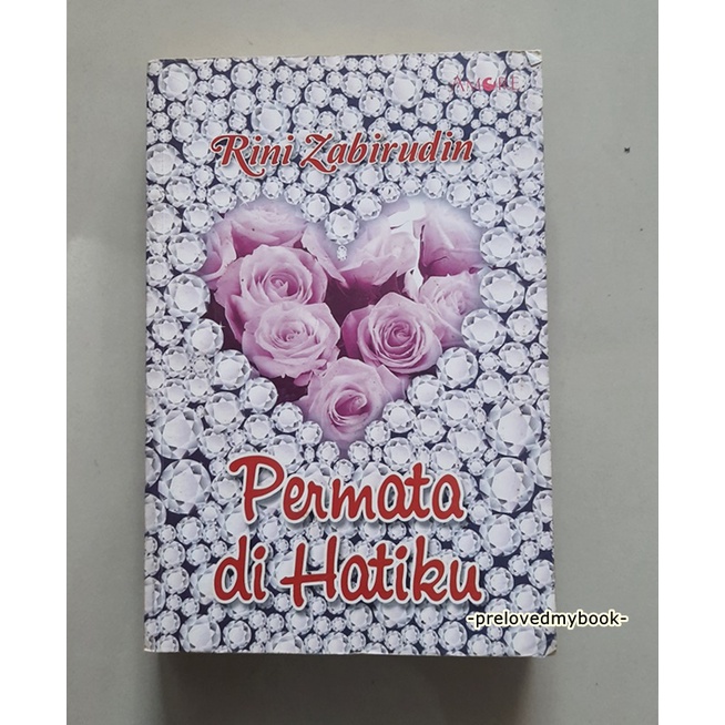 [KOLPRI] SALE ORIGINAL Buku Novel Bekas, Buku Preloved, Novel Bekas, Novel Preloved-PERMATA DI HATIKU