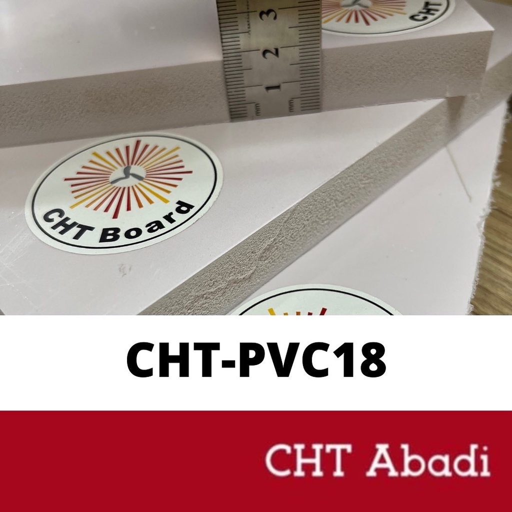 CHT PVC BOARD / PVC FOAM BOARD 18MM (ANTI RAYAP, ANTI AIR)