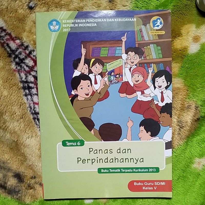ORIGINAL BUKU GURU TEMATIK PANAS DAN PERPINDAHAN TEMA 6 KELAS 5 SD
