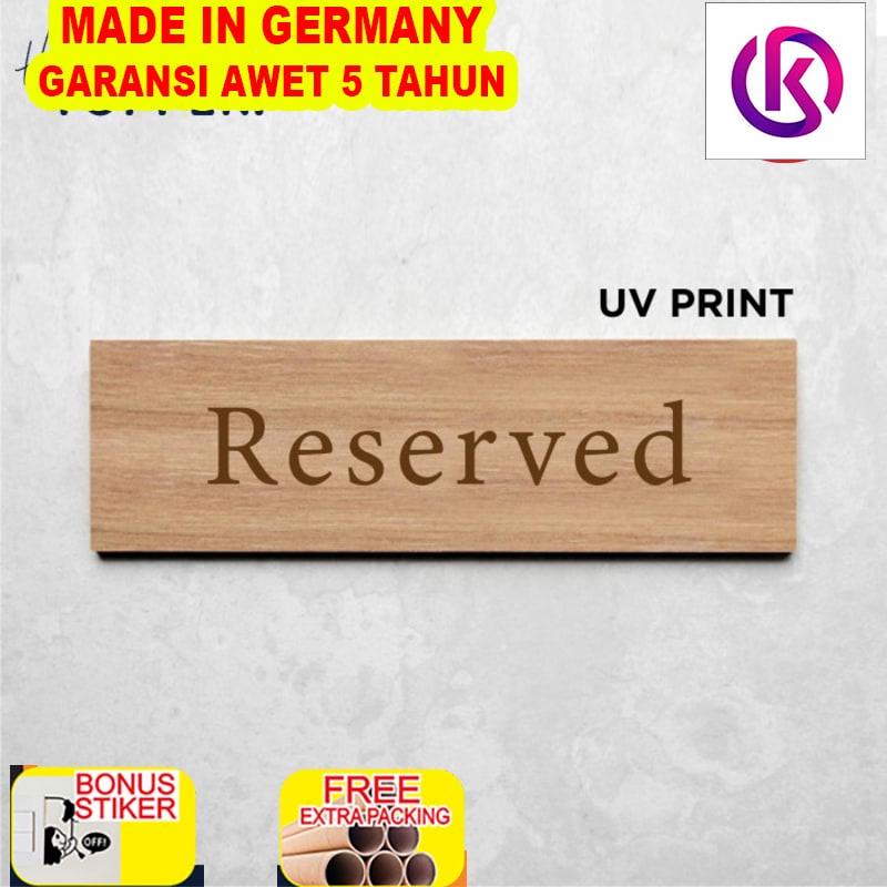 

Murah Signage Reserved Sign Board UV Print Kayu - Kyoto Style - 25x7