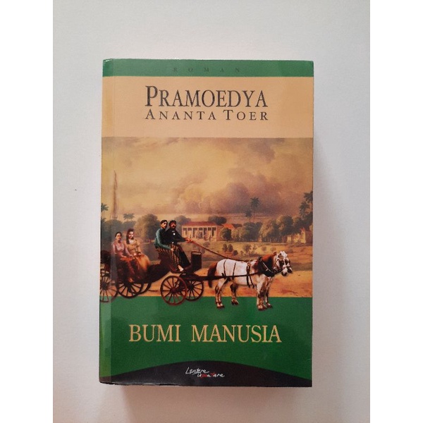 PRELOVED/BEKAS NOVEL BUMI MANUSIA PRAMOEDYA ANANTA TOER ORI - KOLEKSI PRIBADI