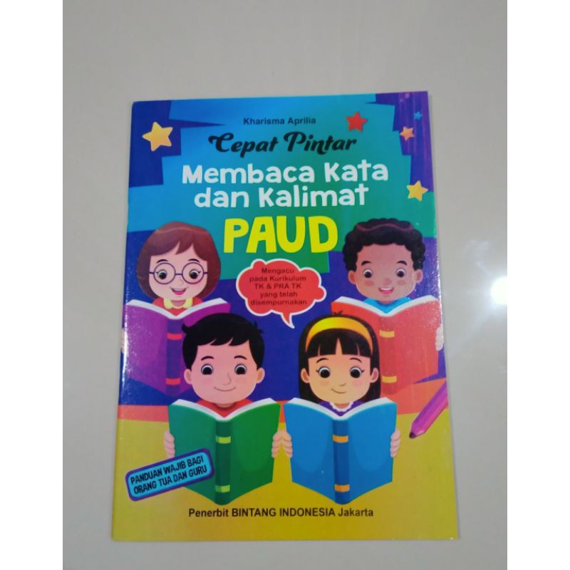 BUKU ANAK, BUKU CEPAT PINTAR MEMBACA KATA DAN KALIMAT PAUD, BESAR (21×29cm)