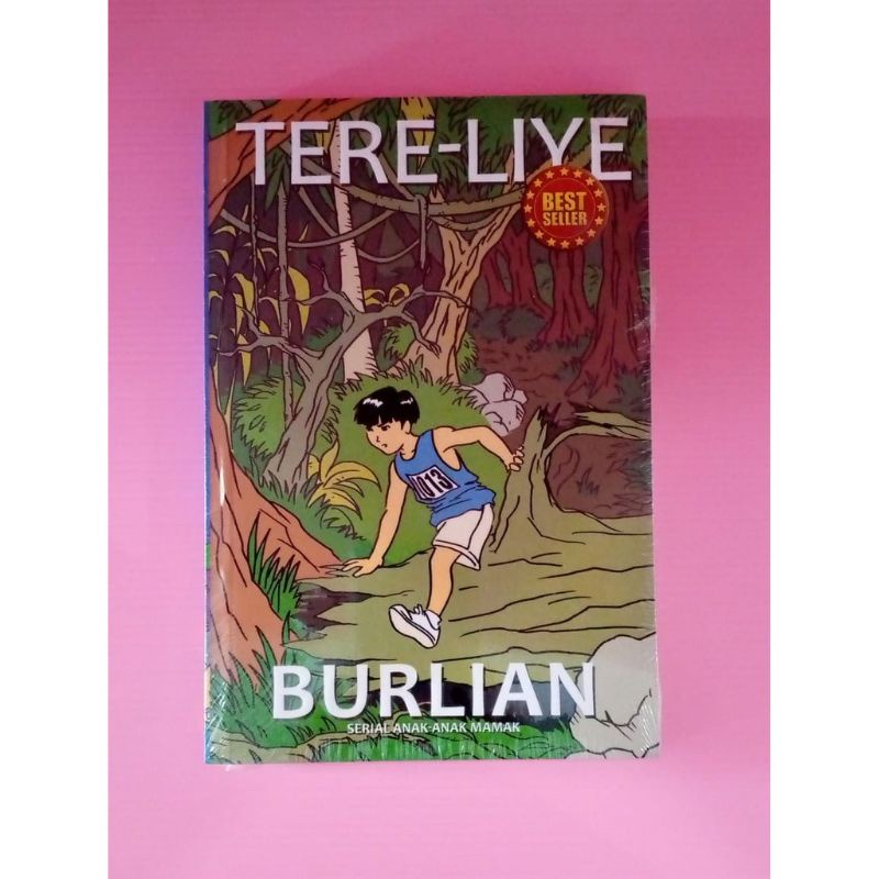 Serial Anak-Anak Mamak : Burlian - Tere Liye