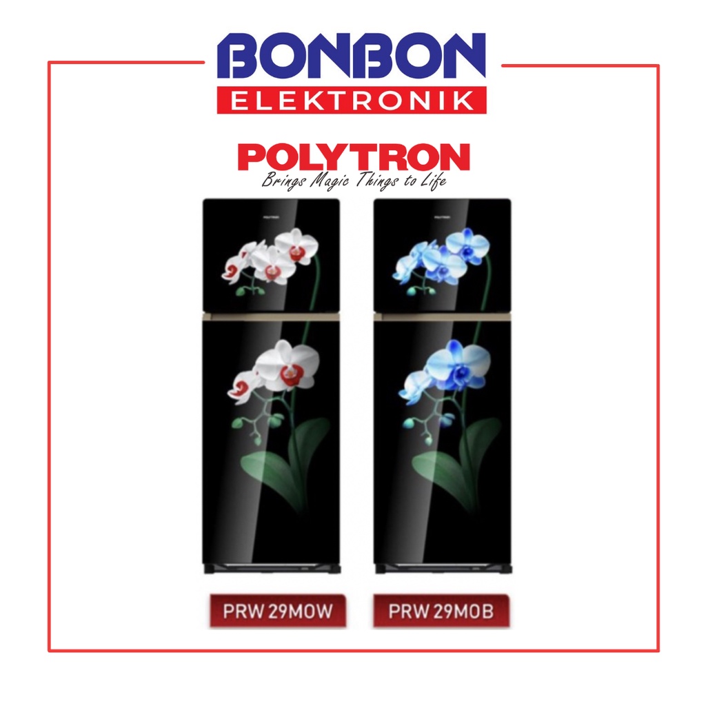 Polytron Kulkas 2 Pintu PRW-29MOW / 29MOB / 29MO / 29 MOW/MOB 260L