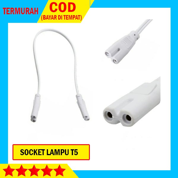 Socket Lampu T5 / Soket T5 Kabel Power / Kabel Penyambung T5 1 Lampu