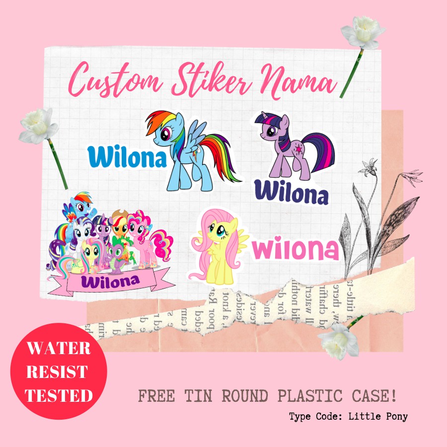 

CUSTOM STIKER NAMA ANTI AIR Variasi Little Pony - Stiker Vinyl - Label Nama - Stiker Nama Anak