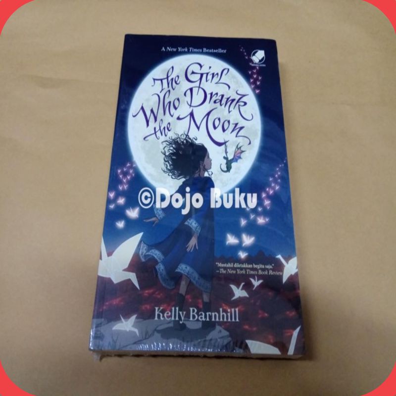 Buku The Girl Who Drank The Moon by Kelly Barnhill [ORIGINAL]